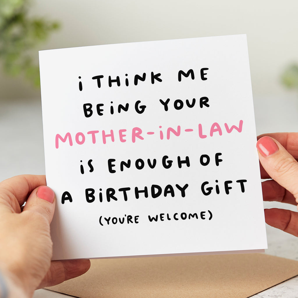 Mother-in-law Enough Birthday Card