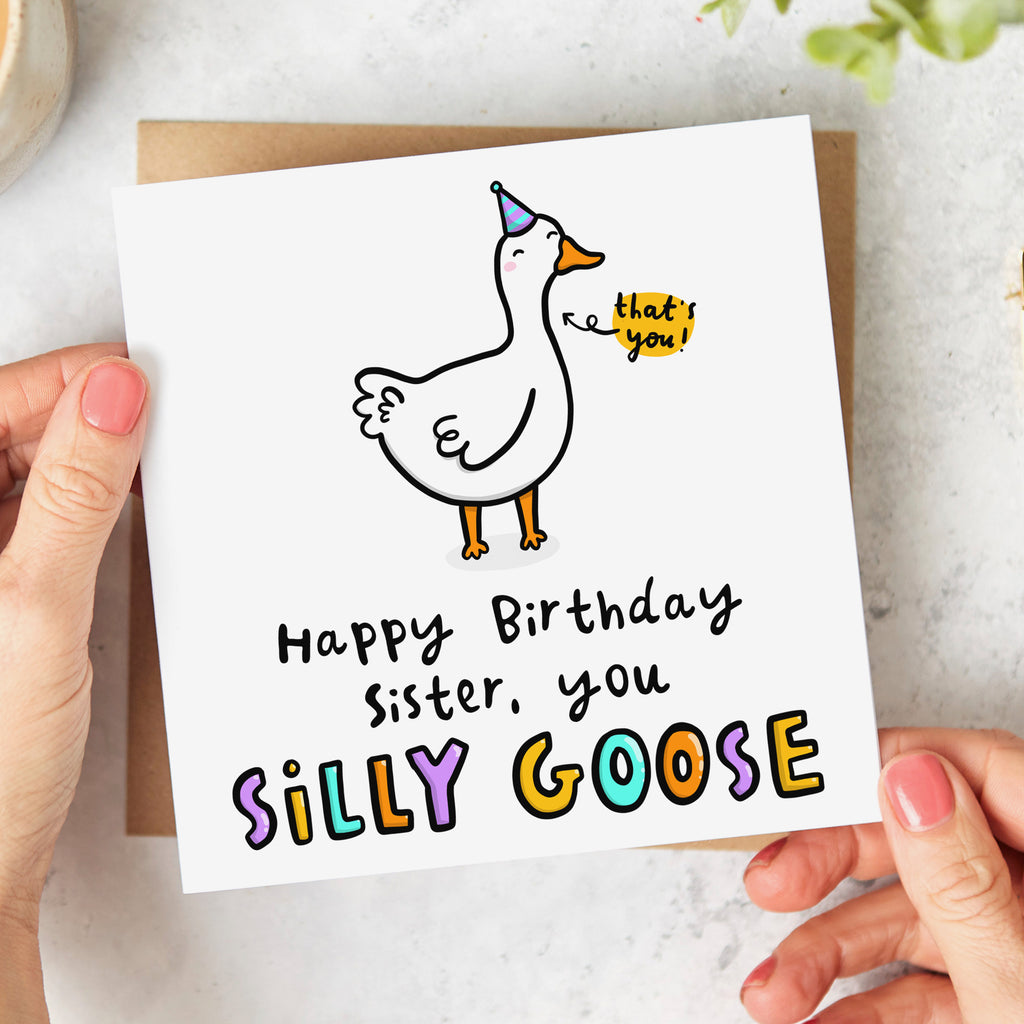 Sister Silly Goose Birthday Card