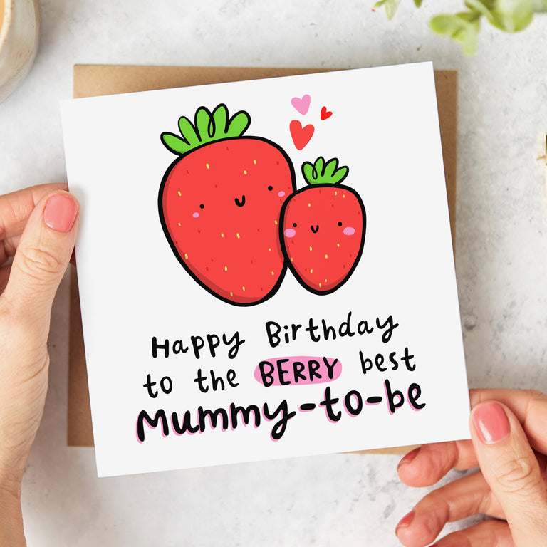 Mummy to be Berry Best Birthday Card