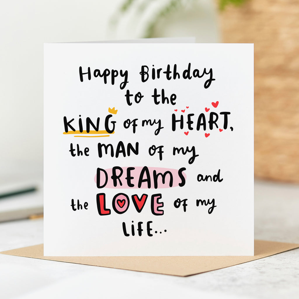King of My Heart Birthday Card