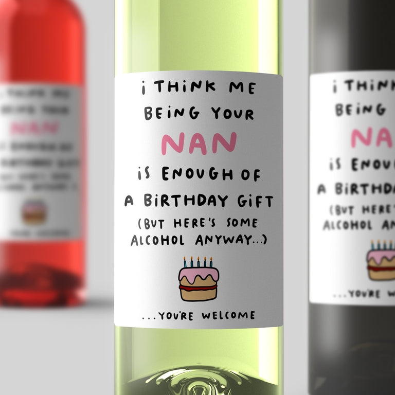 Nan Enough Birthday Wine Label