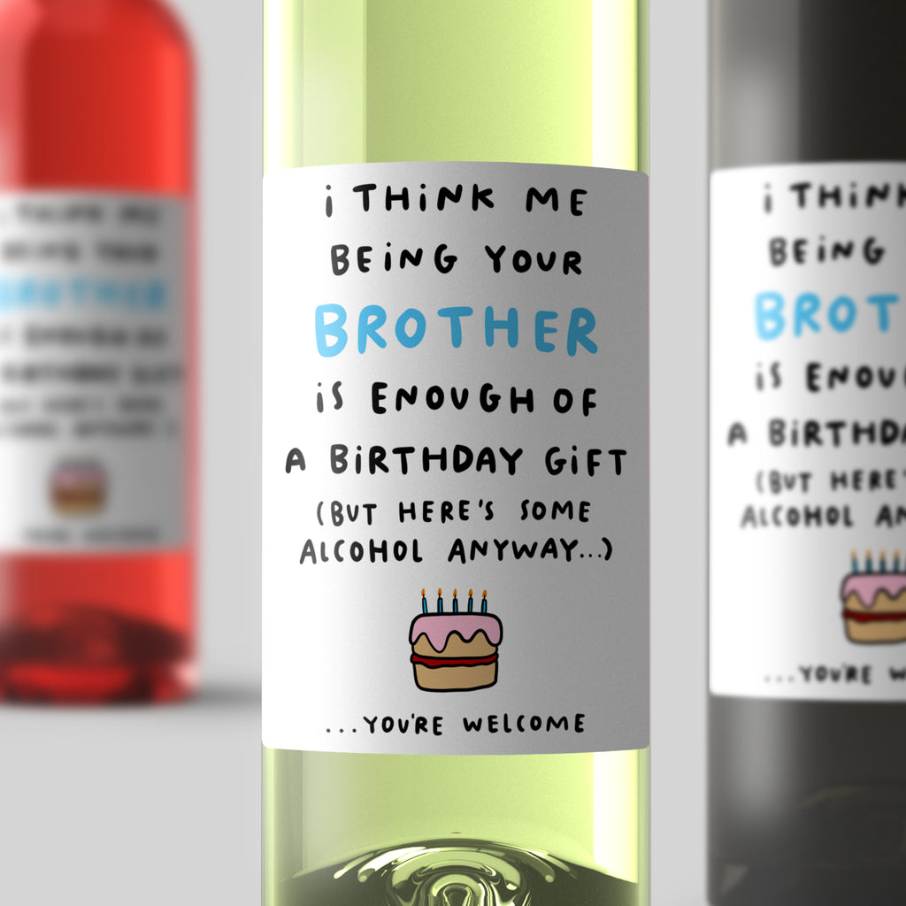 Brother Enough Birthday Wine Label