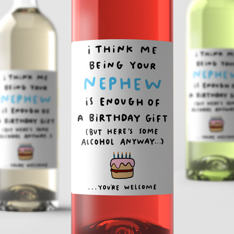 Nephew Enough Birthday Wine Label