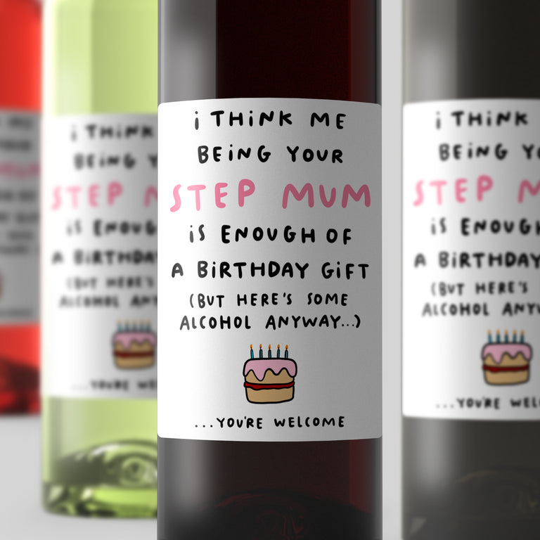 Step Mum Enough Birthday Wine Label