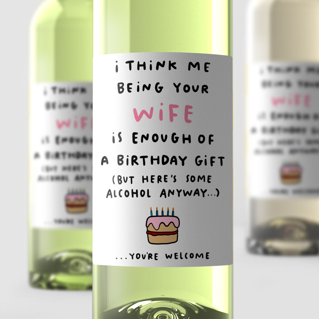 Wife Enough Birthday Wine Label