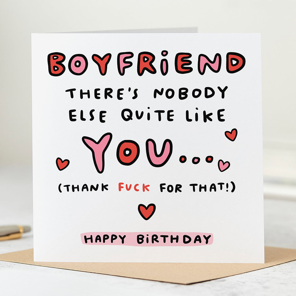 Nobody Like You Boyfriend Birthday Card