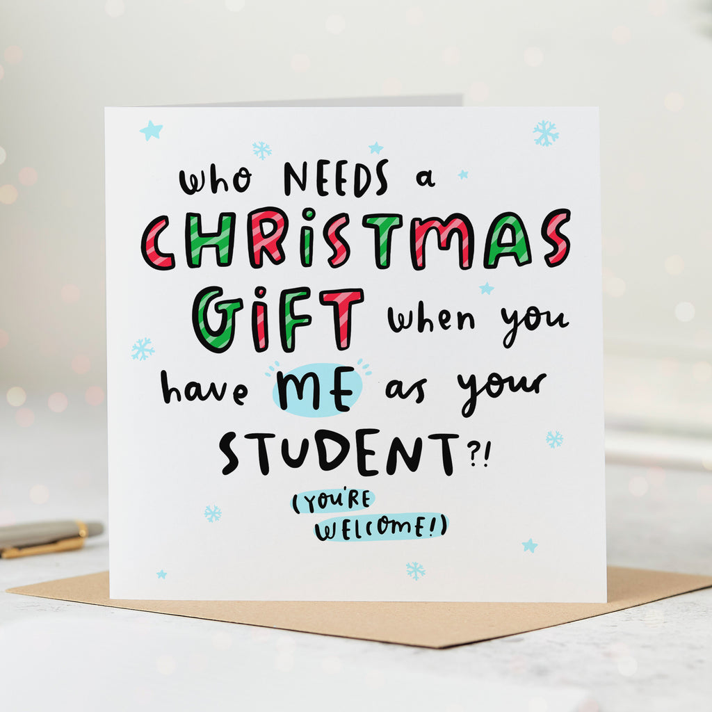 Student As Your Gift Christmas Card