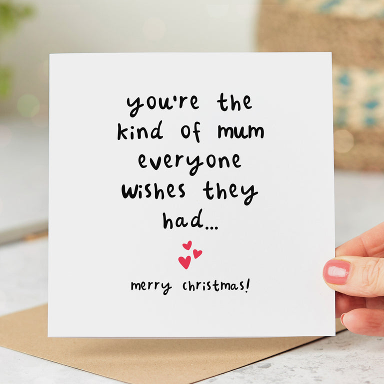 Mum Everyone Wishes For Christmas Card