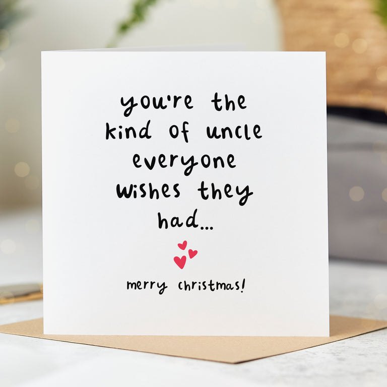 Uncle Everyone Wishes For Christmas Card