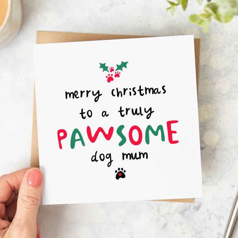 Dog Mum Pawsome Christmas Card