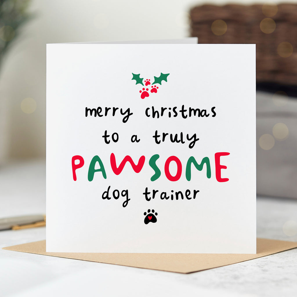 Dog Trainer Pawsome Christmas Card