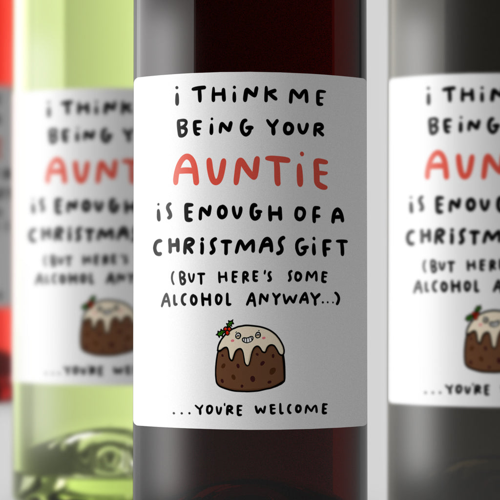 Me Being Your Auntie Christmas Wine Label