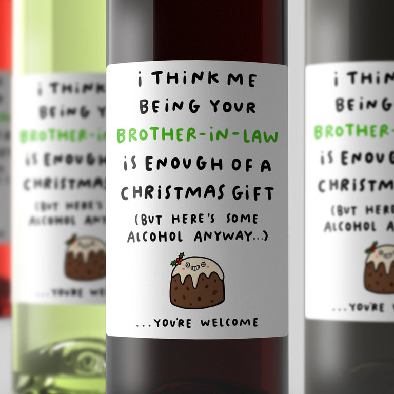 Brother-in-Law Enough Christmas Wine Label