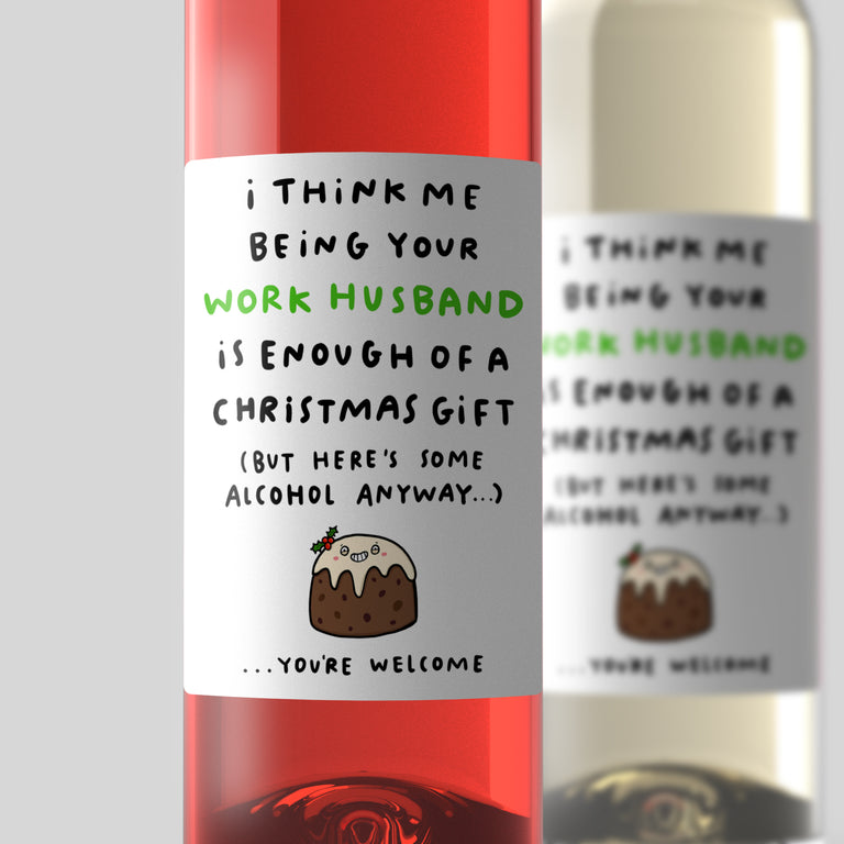Work Husband Enough Christmas Wine Label