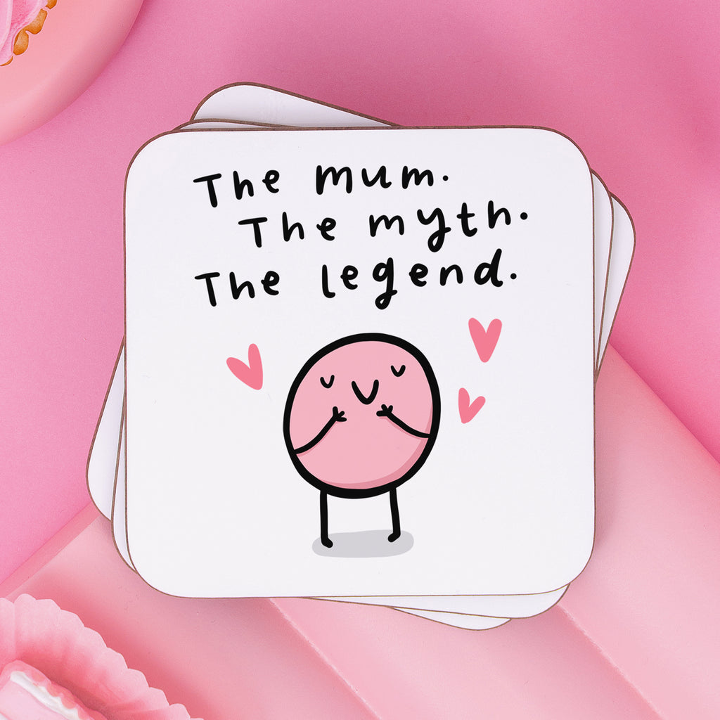 Mum The Legend Coaster