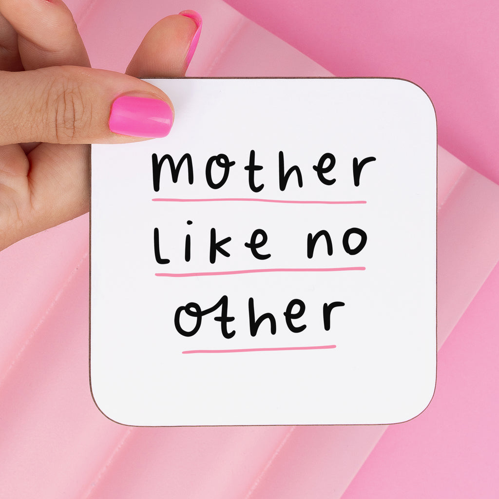 Mother Like No Other Coaster