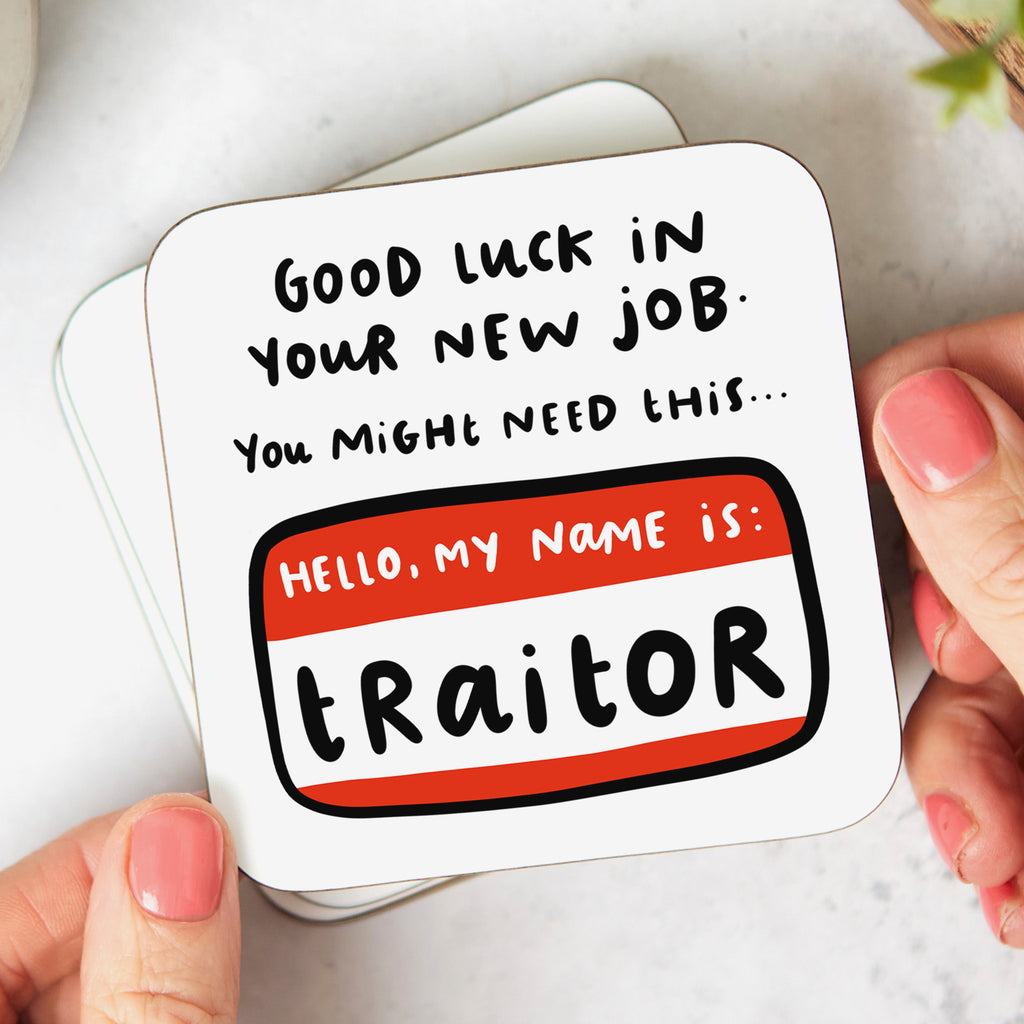 New Job Traitor Coaster