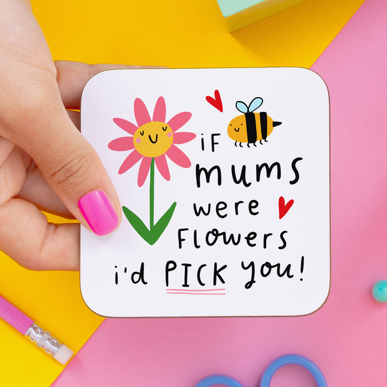 Mums Were Flowers Coaster