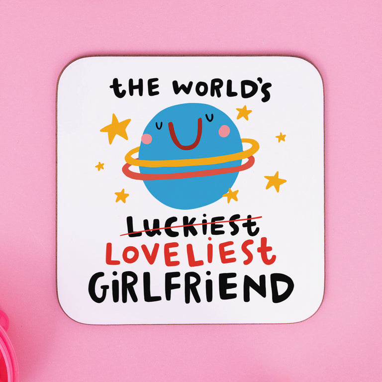 Girlfriend World's Luckiest Coaster