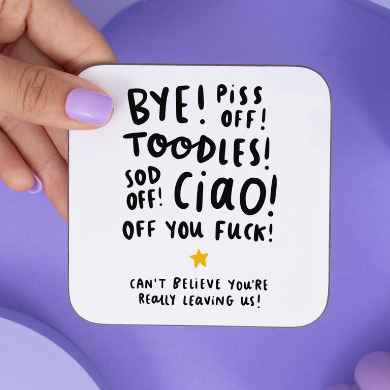 Off You Fuck Coaster