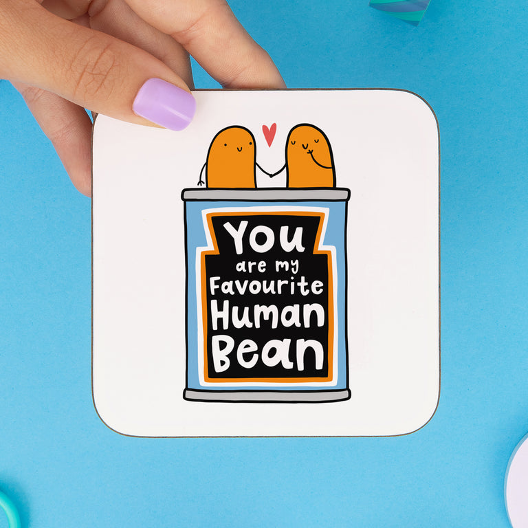 My Favourite Human Bean Coaster