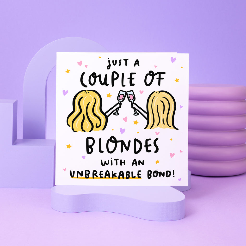 Couple of Blondes With Unbreakable Bond Card