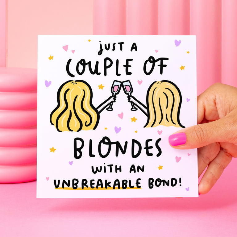 Couple of Blondes With Unbreakable Bond Card
