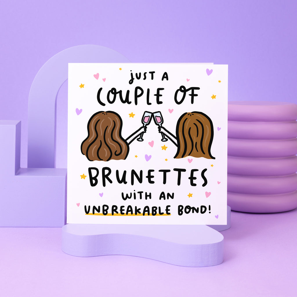 Couple of Brunettes With Unbreakable Bond Card