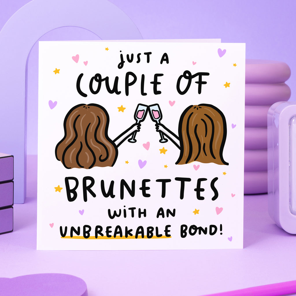 Couple of Brunettes With Unbreakable Bond Card