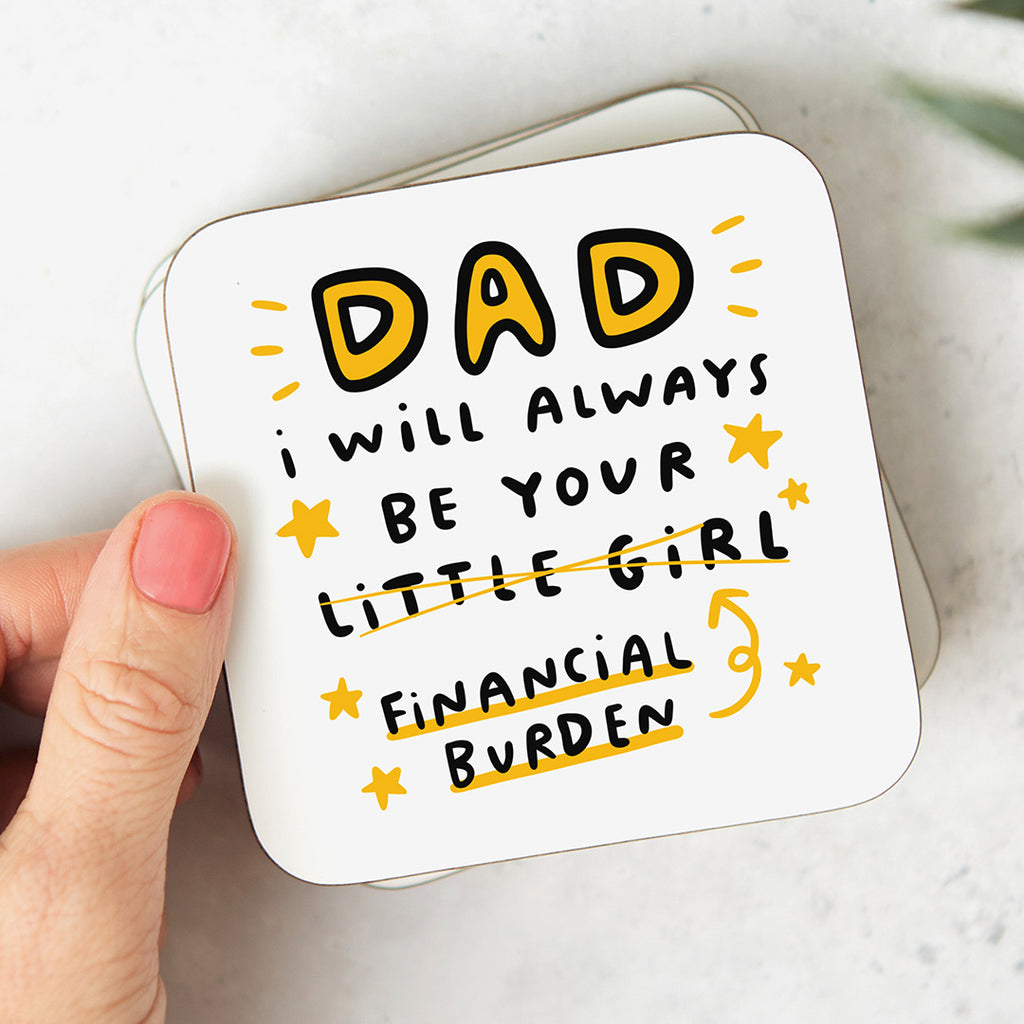 Dad Financial Burden Coaster