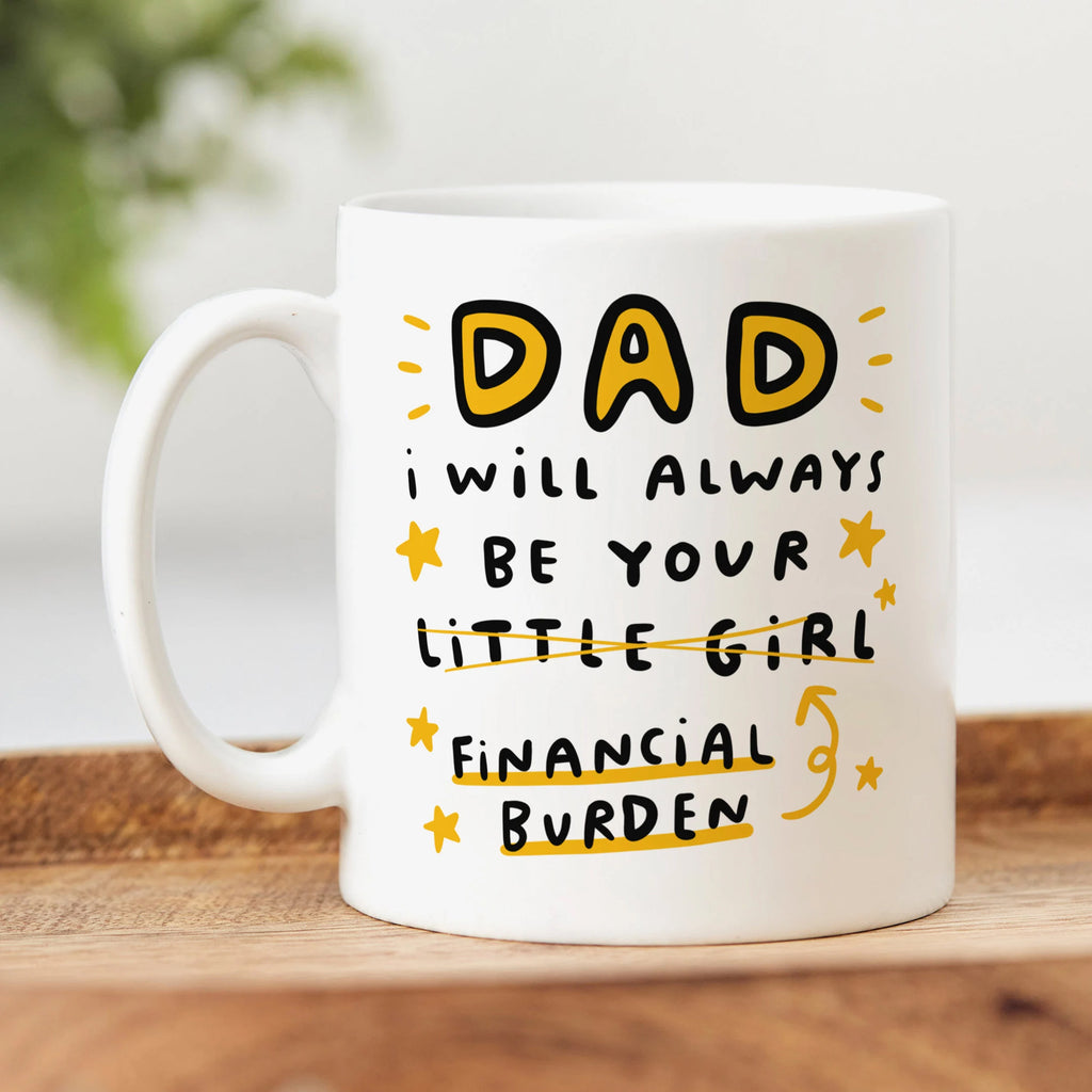 Dad Financial Burden Mug