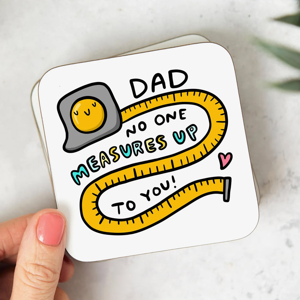 Dad No One Measures Up To You Mug