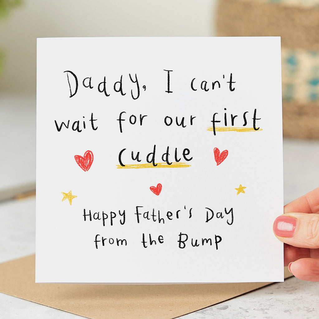 Daddy Our First Cuddle Father's Day Card