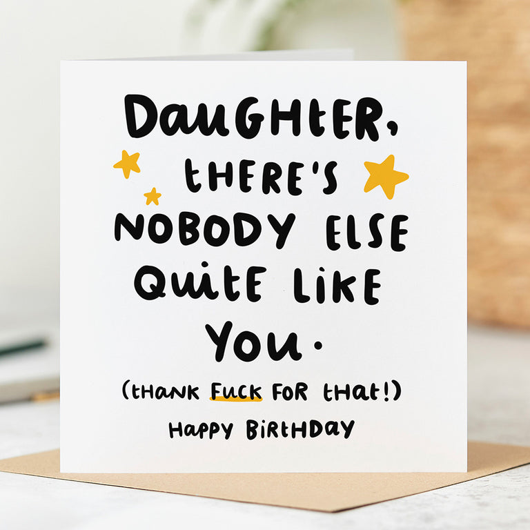 Daughter Nobody Like You Birthday Card