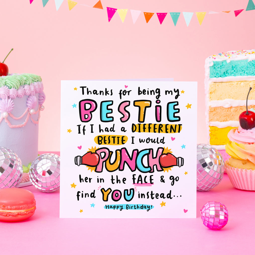 Bestie Punch In The Face Birthday Card