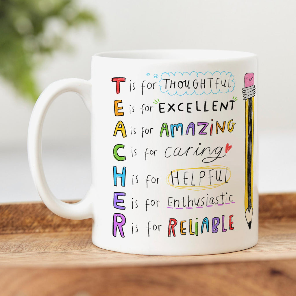 Teacher Mug - T is for Thoughtful, E is for... | Teacher End of School Gift, End Of Term, Teacher Appreciation Thank You Gift From Child