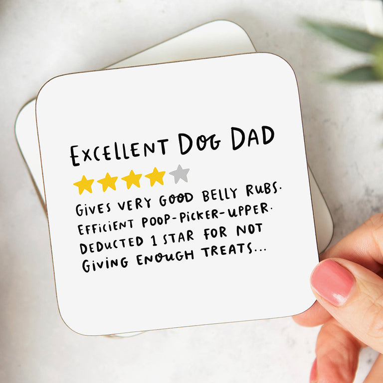 Excellent Dog Dad Coaster
