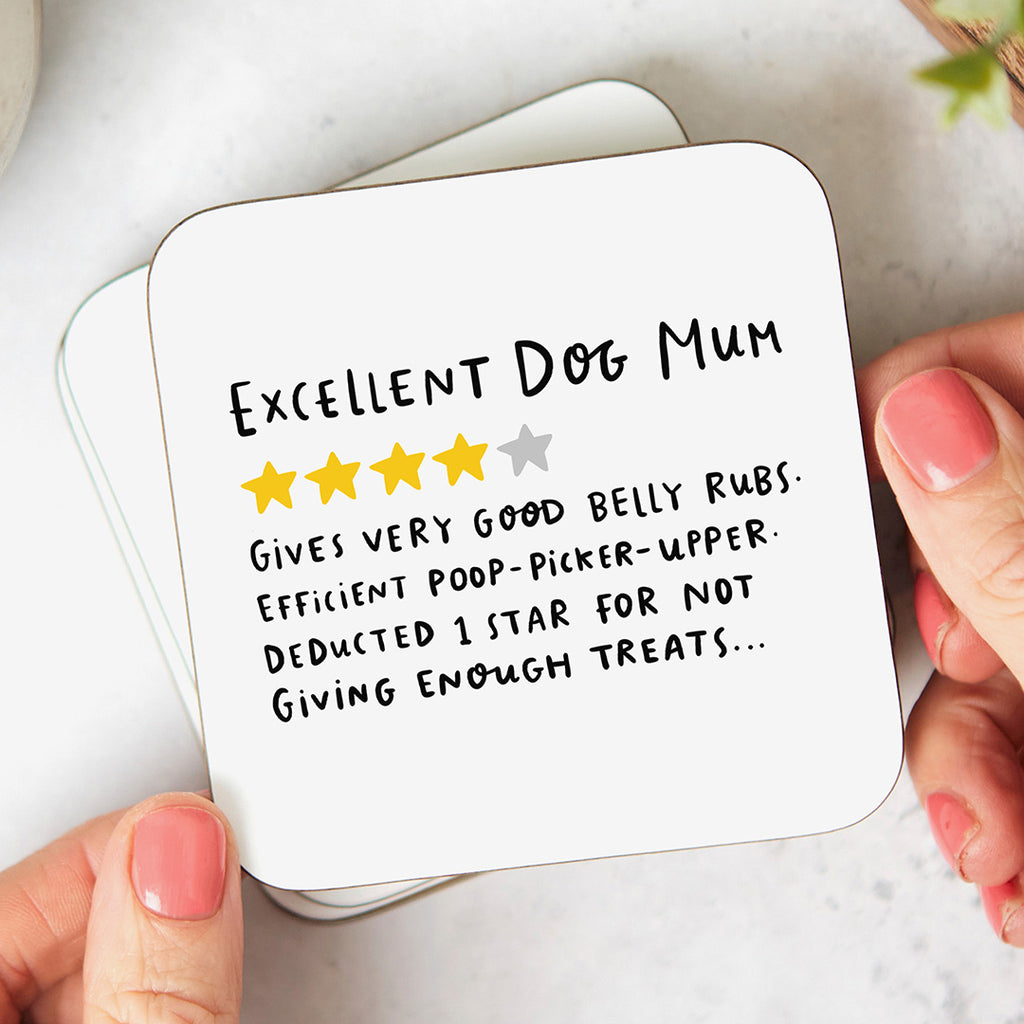 Excellent Dog Mum Coaster