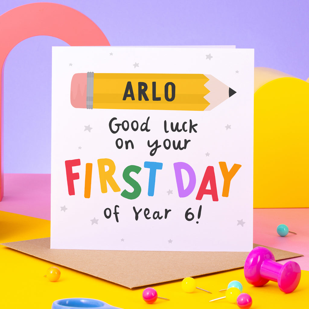 First Day Of Year Six Card