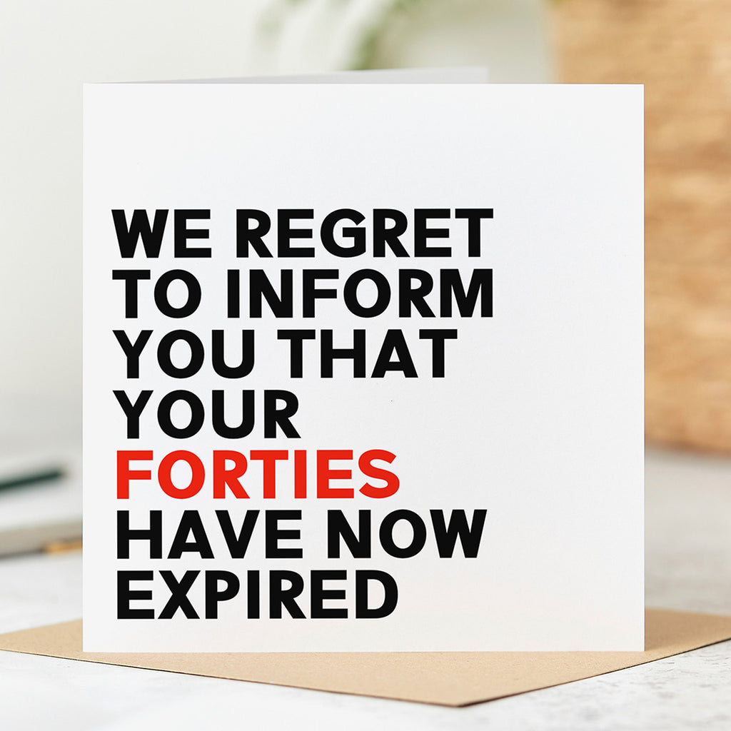 Forties Expired 50th Birthday Card