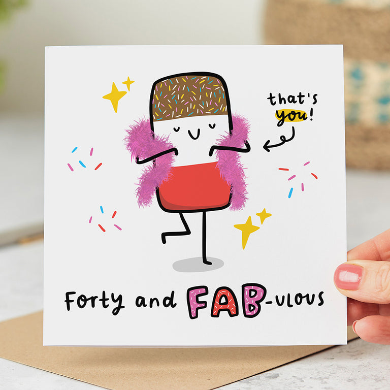 Forty and Fab-ulous Birthday Card