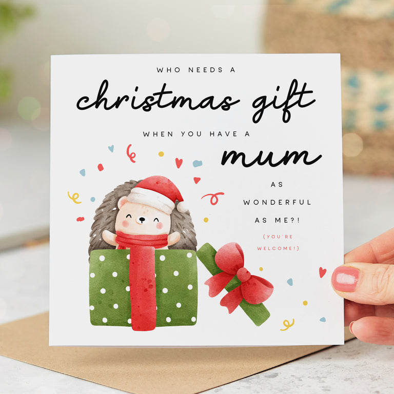 Mum is Your Wonderful Gift Christmas Card