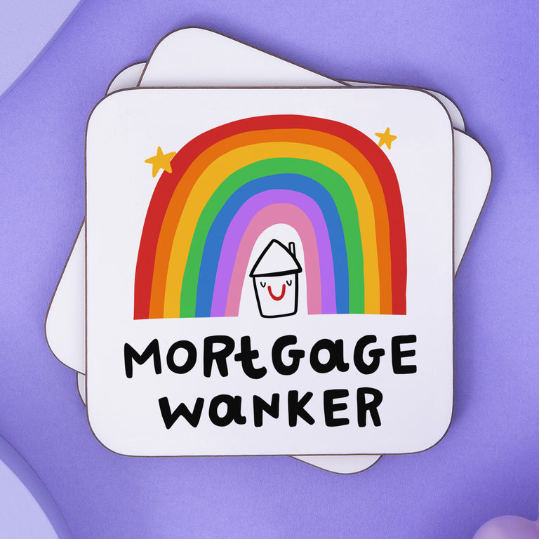 Mortgage Wanker Coaster