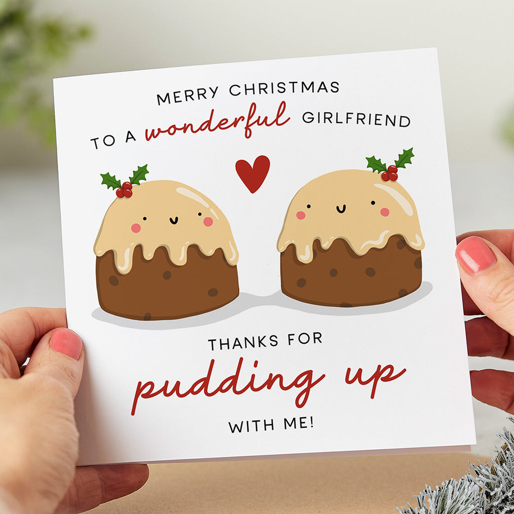 Girlfriend Pudding Up with Me Christmas Card