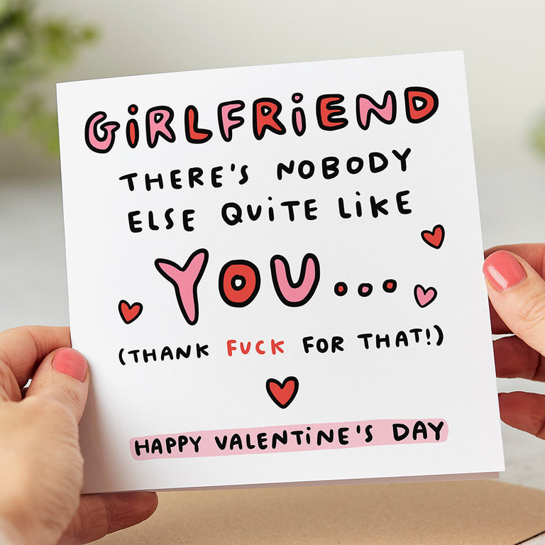 Girlfriend Nobody Else Like You Valentine's Card