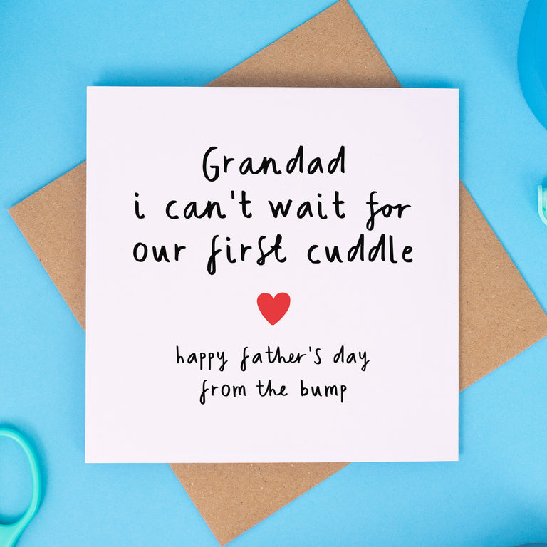 Grandad our First Cuddle Father's Day Card