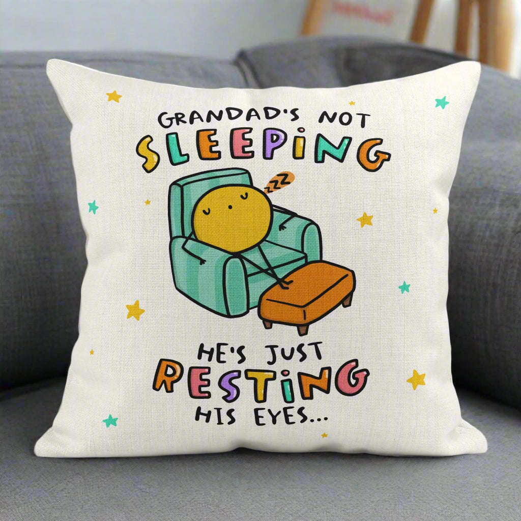 Grandad's Not Sleeping Cushion