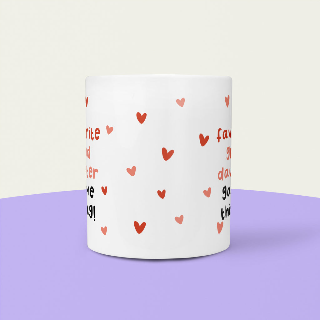 From Favourite Granddaughter Mug