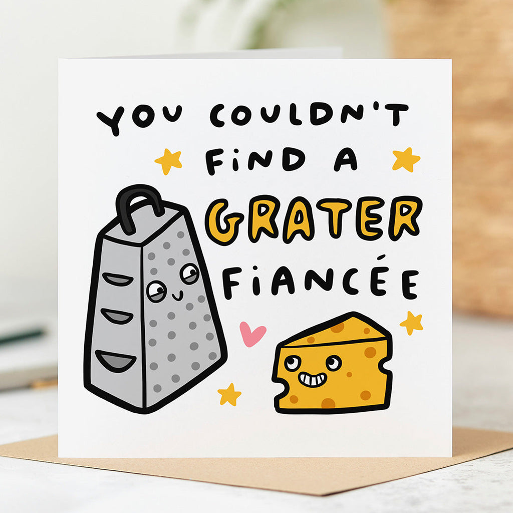 Grater Fiancée Card