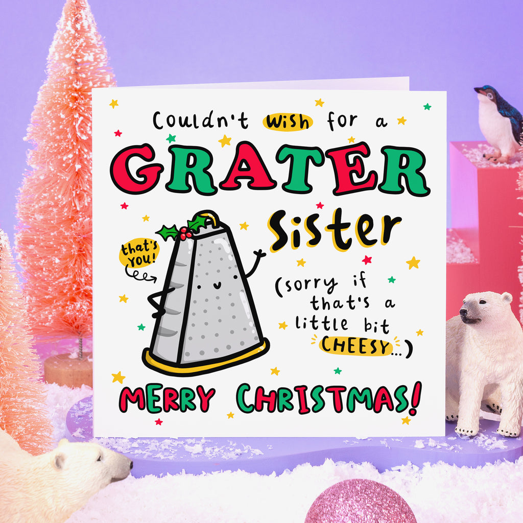 Grater Sister Christmas Card